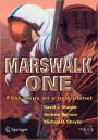 Marswalk One: First Steps on a New Planet / Edition 1