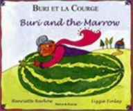 Title: Buri and the Marrow, Author: Henriette Barkow