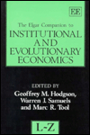 The Elgar Companion to Institutional and Evolutionary Economics