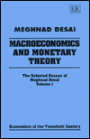 Macroeconomics and Monetary Theory: The Selected Essays of Meghnad Desai
