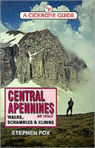 Central Apennines of Italy: Walks,Scrambles and Climbs