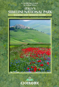 Title: Italy's Sibillini National Park: Walking and Trekking Guide, Author: Gillian Price