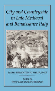 City And Countryside In Late Medieval And Renaissance Italy
