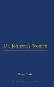 Title: Dr. Johnson's Women, Author: Norma Clark