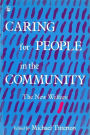 Caring for People in the Community: The New Welfare