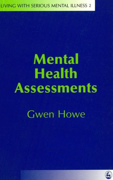 Mental Health Assessments / Edition 1