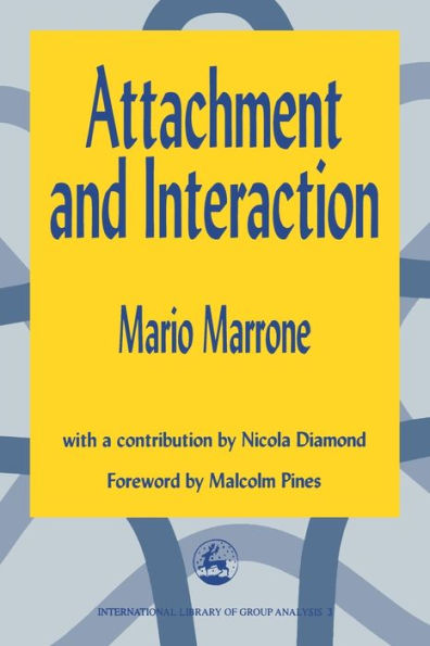 ATTACHMENT AND INTERACTION