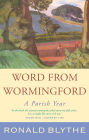 Word from Wormingford: A Parish Year