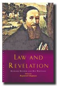Law and Revelation: Richard Hooker and His Writings