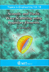 Acoustic and Elastic Wave Scattering Using Boundary Elements