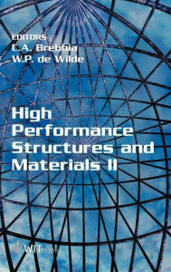 Title: High Performance Structures and Materials II, Author: C.A. Brebbia