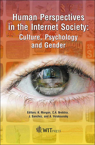 Human Perspectives in the Internet Society: Culture, Psychology and Gender