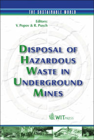 Title: Disposal of Hazardous Waste in Underground Mines, Author: Victor Popov