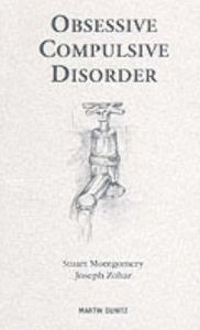 Obsessive Compulsive Disorder