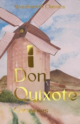 Don Quixote By Miguel De Cervantes Saavedra, Paperback | Barnes & Noble®