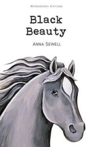 Title: Black Beauty: The Autobiography of a Horse, Author: Anna Sewell