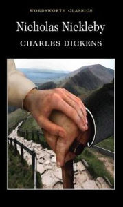 Title: Nicholas Nickleby, Author: Charles Dickens