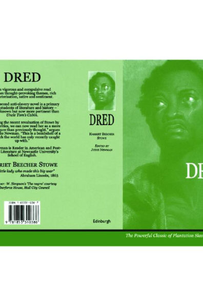 Harriet Beecher Stowe: Dred: A Tale of the Great Dismal Swamp / Edition 1