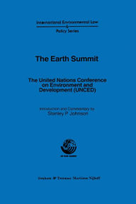 The Earth Summit: The United Nations Conference on Environment and Development (UNCED)