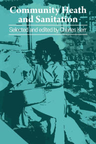 Title: Community Health and Sanitation, Author: Charles Kerr