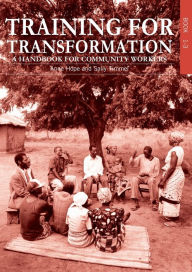 Title: Training for Transformation / Edition 1, Author: Anne Hope