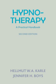 Title: Hypnotherapy: A Practical Handbook (Second Edition), Author: Hellmut W A Karle