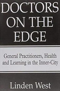 Title: Doctors on the Edge, Author: Linden West