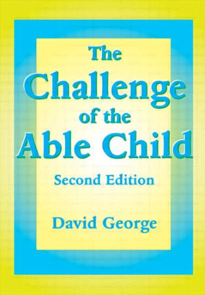 The Challenge of the Able Child / Edition 2