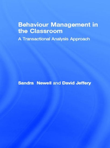 behaviour-management-in-the-classroom-a-transactional-analysis