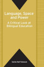 Language, Space And Power: Critical Look