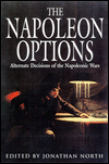 Napoleon Options: Alternative Decisions of the Napoleonic Wars