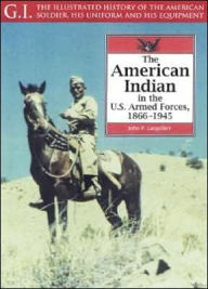 American Indians in the U. S. Armed Forces, 1866-1945
