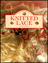 A Creative Guide to Knitted Lace