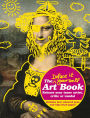 The Deface It Yourself Art Book: Release Your Inner Artist, Critic or Vandal