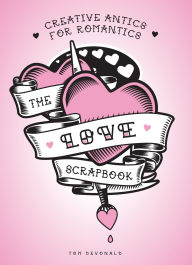 Title: Love Scrapbook, Author: Tom Devonald