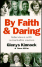 By Faith and Daring
