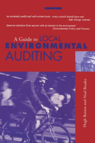 Title: A Guide to Local Environmental Auditing, Author: Hugh Barton