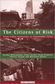 The Citizens at Risk: From Urban Sanitation to Sustainable Cities