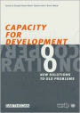 Capacity for Development: New Solutions to Old Problems