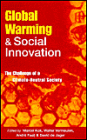 Global Warming and Social Innovation: The Challenge of a Climate Neutral Society