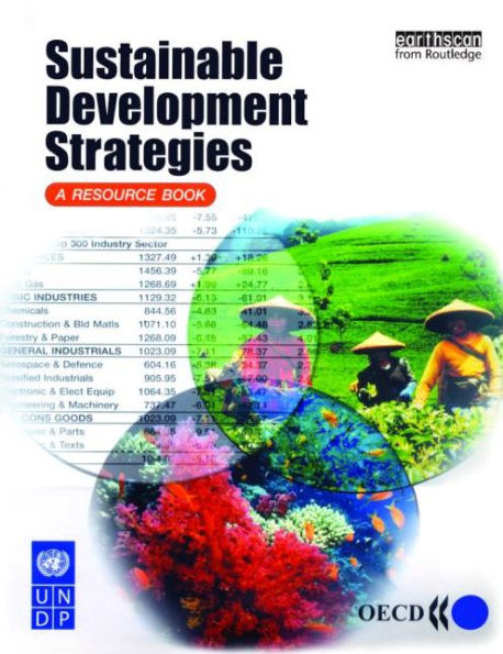 Sustainable Development Strategies: A Resource Book / Edition 1