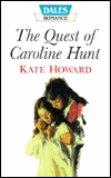 The Quest of Caroline Hunt