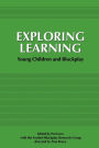 Exploring Learning: Young Children and Blockplay