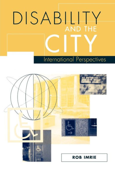 Disability and the City: International Perspectives