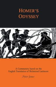 Title: Homer's Odyssey: A Companion to the English Translation of Richard Lattimore, Author: Peter Jones