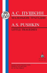 Title: Pushkin: Little Tragedies, Author: Aleksandr Sergeevich Pushkin