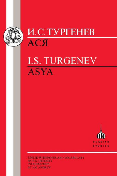 Turgenev: Asya / Edition 1