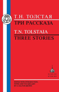 Title: Tolstaia: Three Stories, Author: Tat'iana Tolstaia