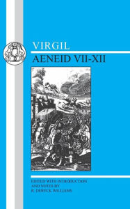 Title: Virgil: Aeneid VII-XII / Edition 1, Author: Virgil