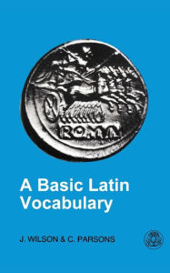 Title: Basic Latin Vocabulary, Author: Clive Parsons